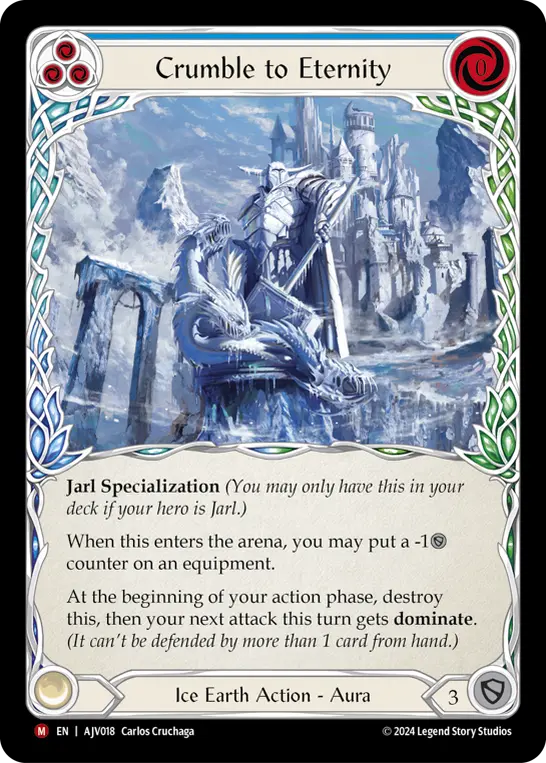 Crumble to Eternity — Flesh and Blood card