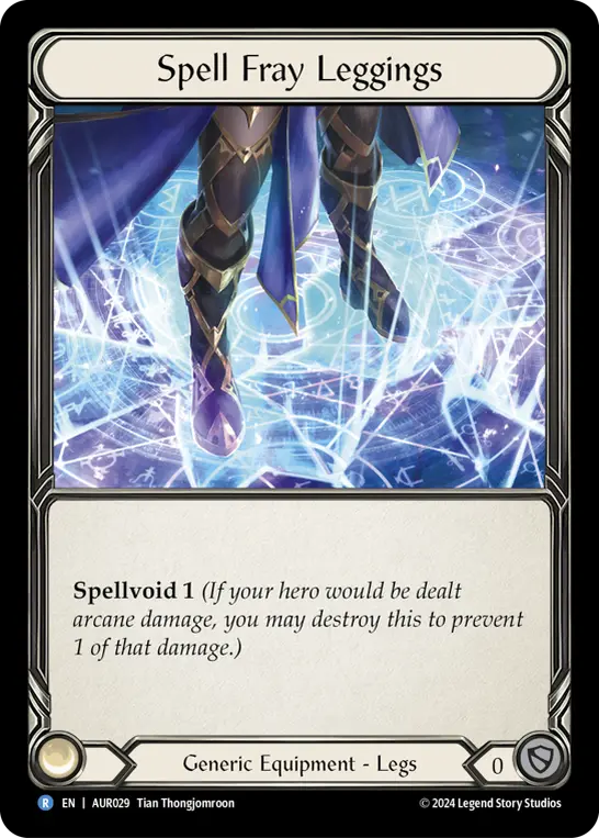 Spell Fray Leggings (AUR) — 1st Strike Flesh and Blood card by Tian Thongjomroon