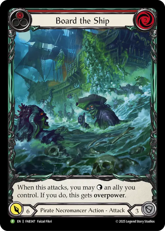 Board the Ship - FAB347 — Flesh and Blood: Promo Cards Flesh and Blood card by Faizal Fikri