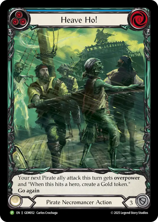 Heave Ho! — GEM Pack 2 Flesh and Blood card by Carlos Cruchaga