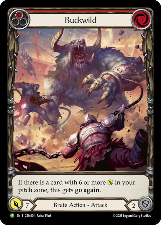 Buckwild — GEM Pack 3 Flesh and Blood card by Faizal Fikri