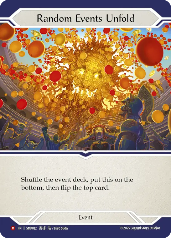 Random Events Unfold — Flesh and Blood card