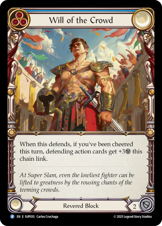 Will of the Crowd — Super Slam Flesh and Blood card by Carlos Cruchaga
