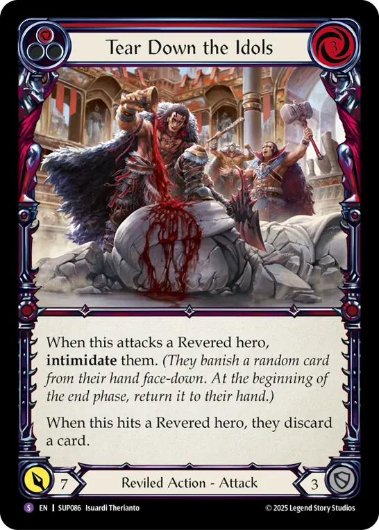 Tear Down the Idols — Super Slam Flesh and Blood card by Isouard Therionto