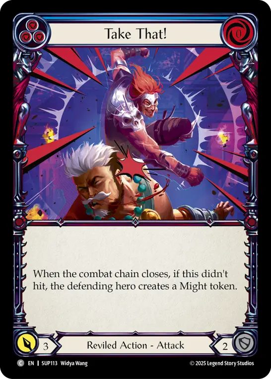 Take That! (Blue) — Super Slam Flesh and Blood card by Widya Wang