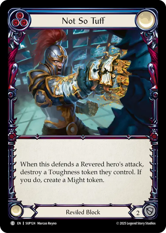 Not So Tuff — Super Slam Flesh and Blood card by Marcus Reyno