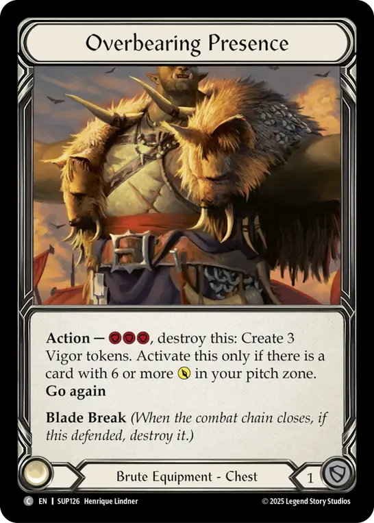 Overbearing Presence — Super Slam Flesh and Blood card by Henrique Lindner