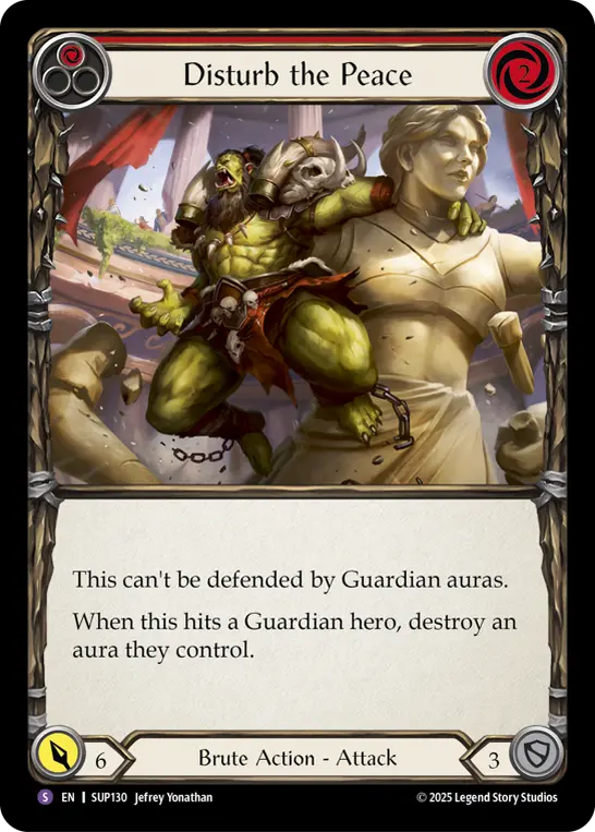 Disturb the Peace — Super Slam Flesh and Blood card by Jefrey Yonathan