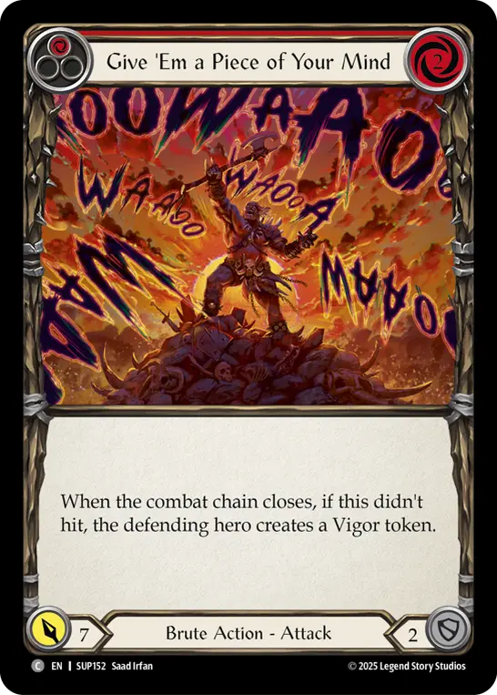 Give 'Em a Piece of Your Mind (Red) — Super Slam Flesh and Blood card by Saad Irfan