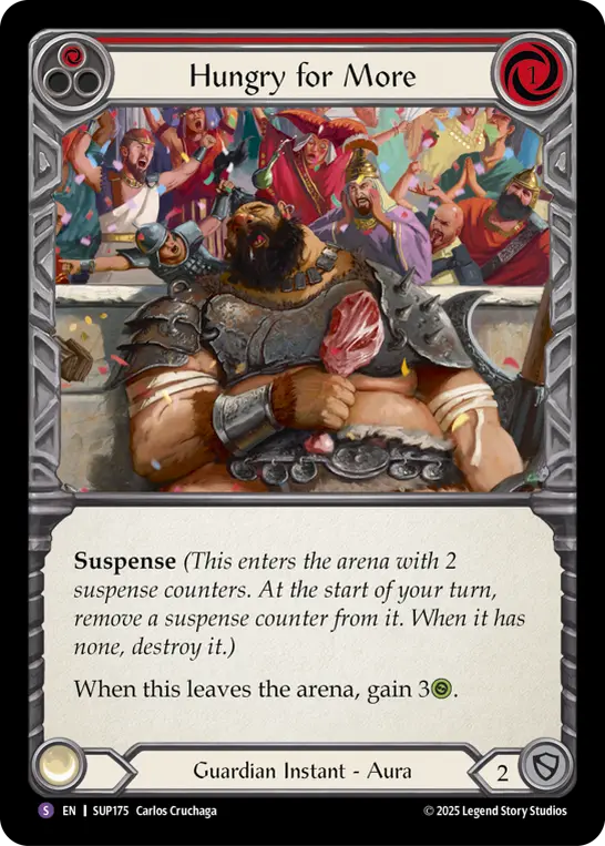 Hungry for More — Super Slam Flesh and Blood card by Carlos Cruchaga