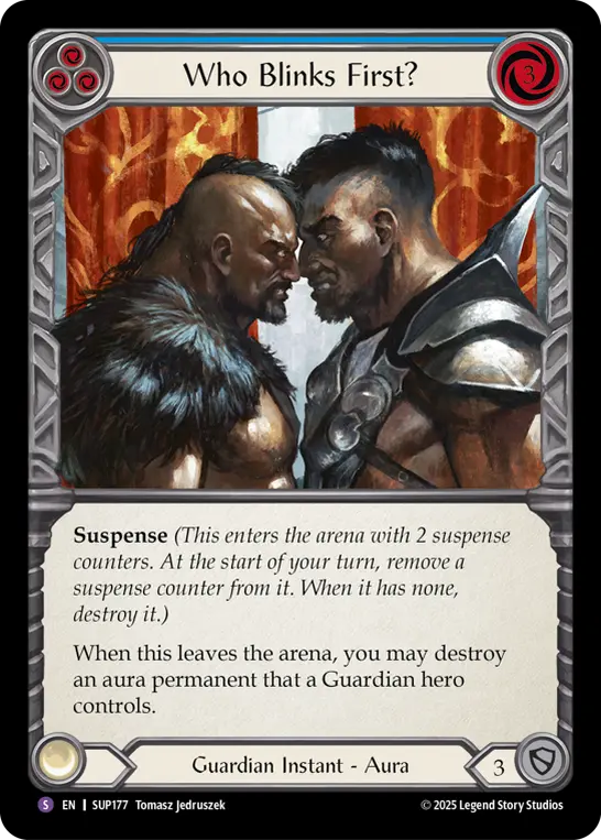 Who Blinks First? — Super Slam Flesh and Blood card by Tomasz Jedruszek