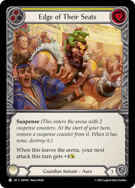 Edge of Their Seats (Yellow) — Super Slam Flesh and Blood card by Marco Wulfr