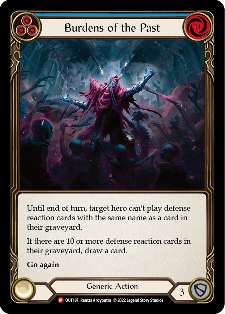 Burdens of the Past — Outsiders Flesh and Blood card by Ramza Ardyputra