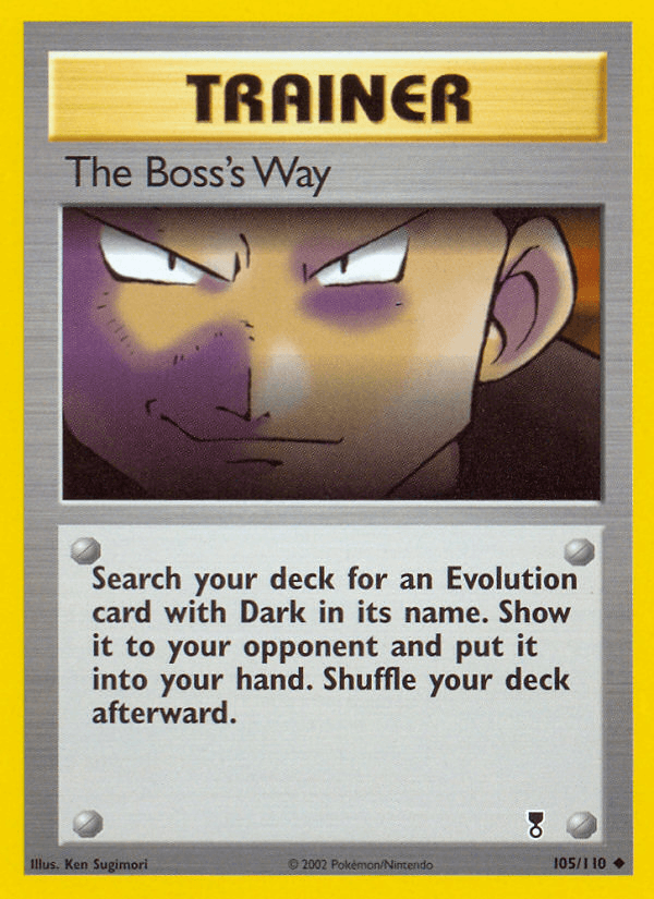 The Boss's Way — Legendary Collection Pokémon TCG card by Ken Sugimori