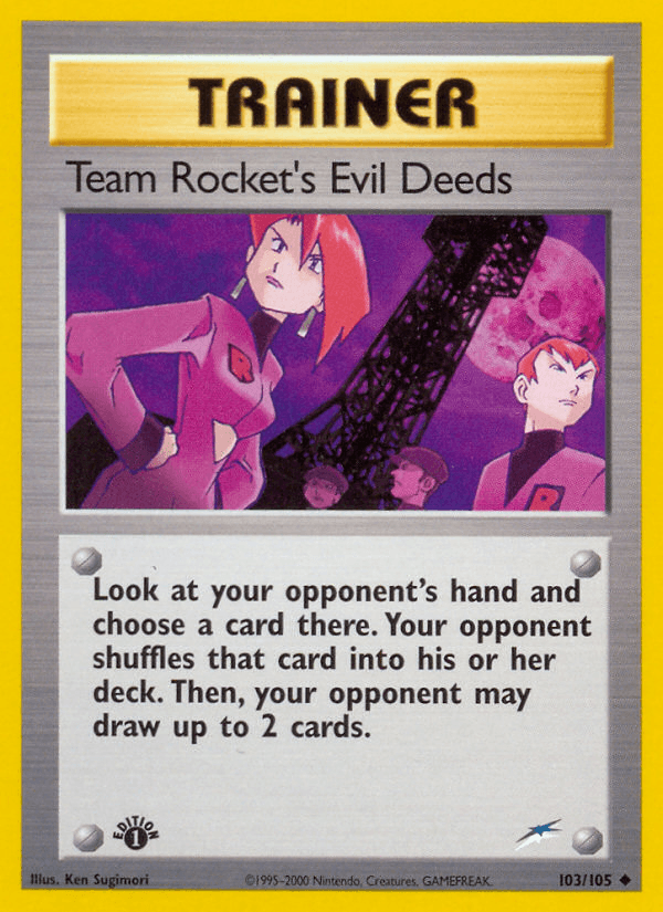 Team Rocket's Evil Deeds — Neo Destiny