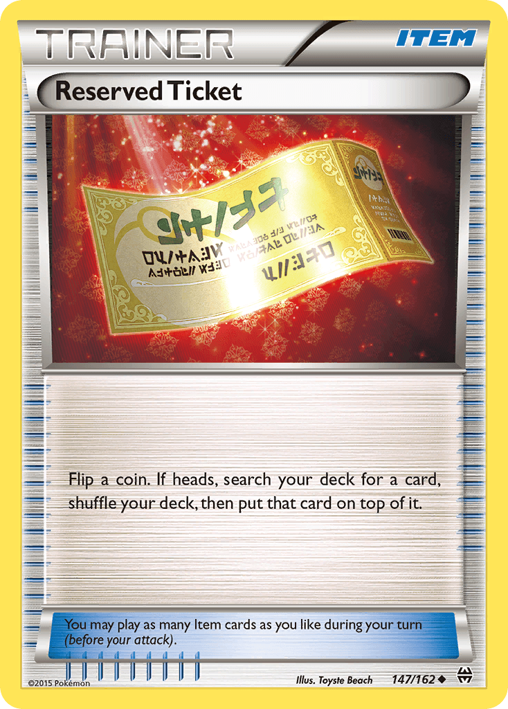Reserved Ticket — XY - BREAKthrough Pokémon TCG card by Toyste Beach