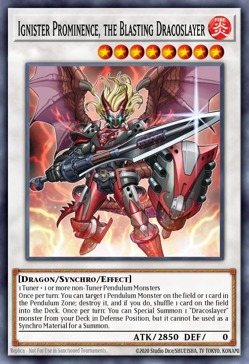 Ignister Prominence, the Blasting Dracoslayer — Yu-Gi-Oh! card
