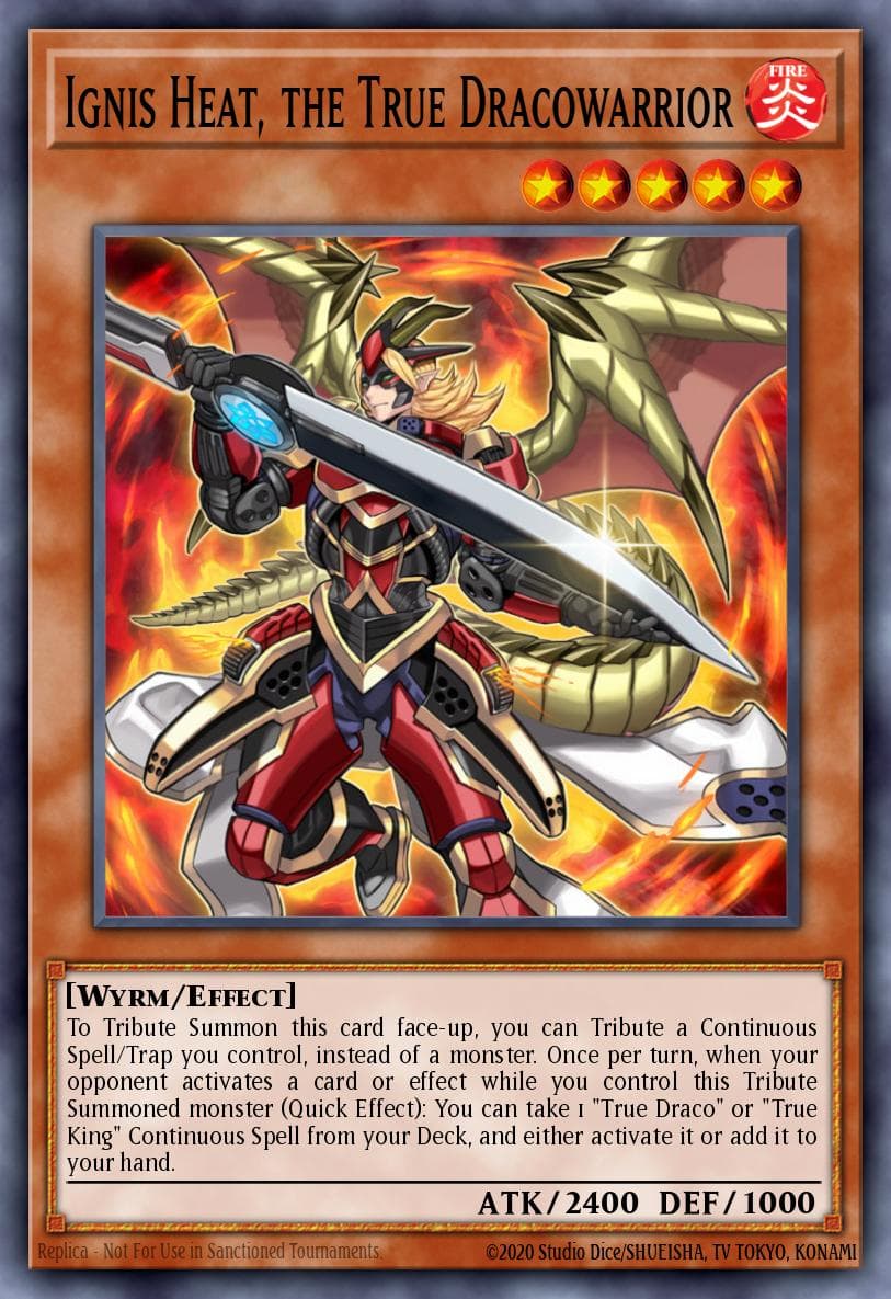 Ignis Heat, the True Dracowarrior — Yu-Gi-Oh! card