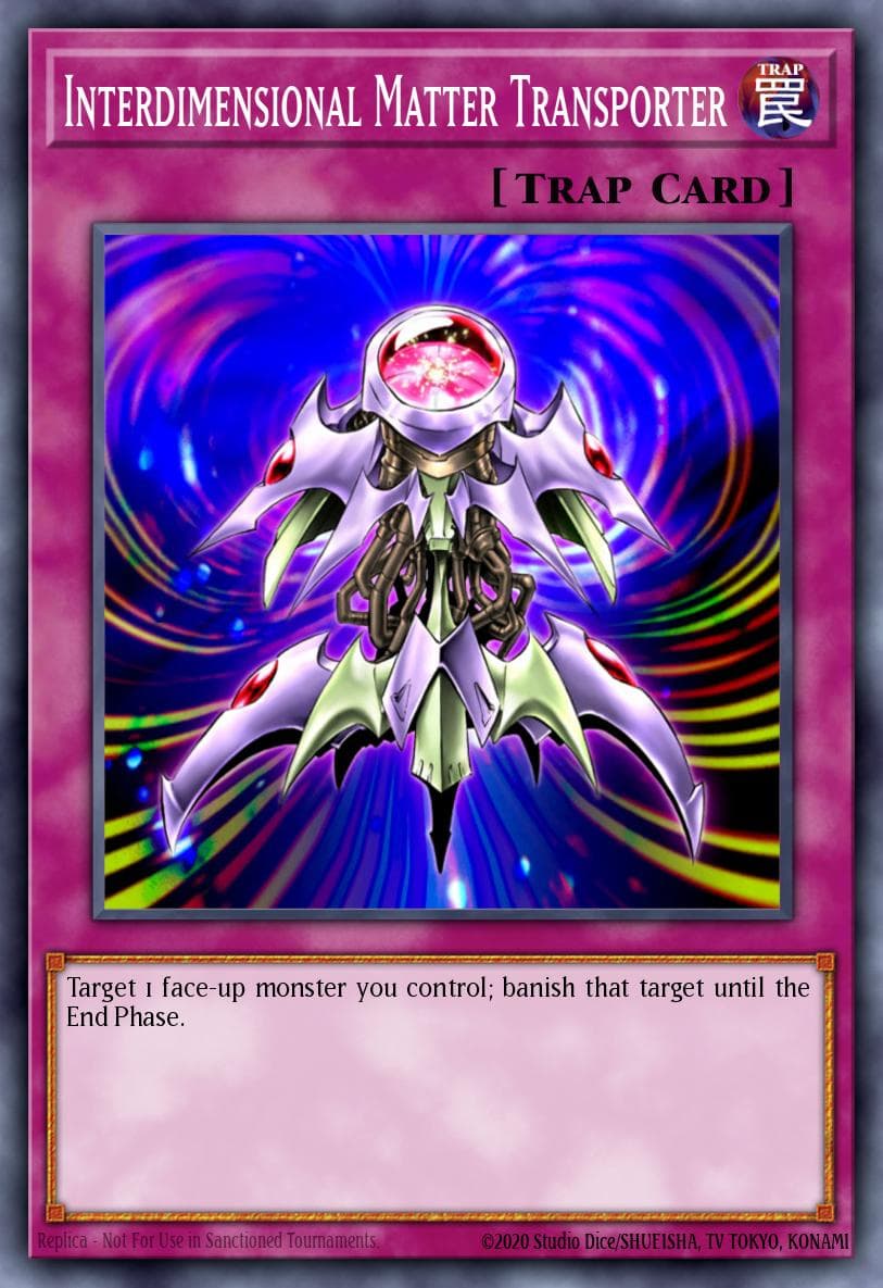 Interdimensional Matter Transporter — Yu-Gi-Oh! card