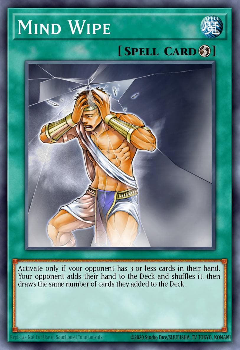Mind Wipe — Soul of the Duelist Yu-Gi-Oh! card by KAZUKI TAKAHASHI