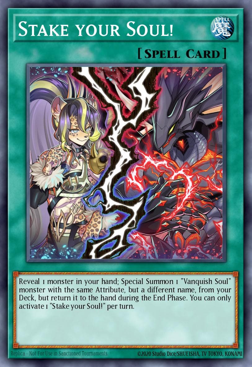 Stake your Soul! — Yu-Gi-Oh! card