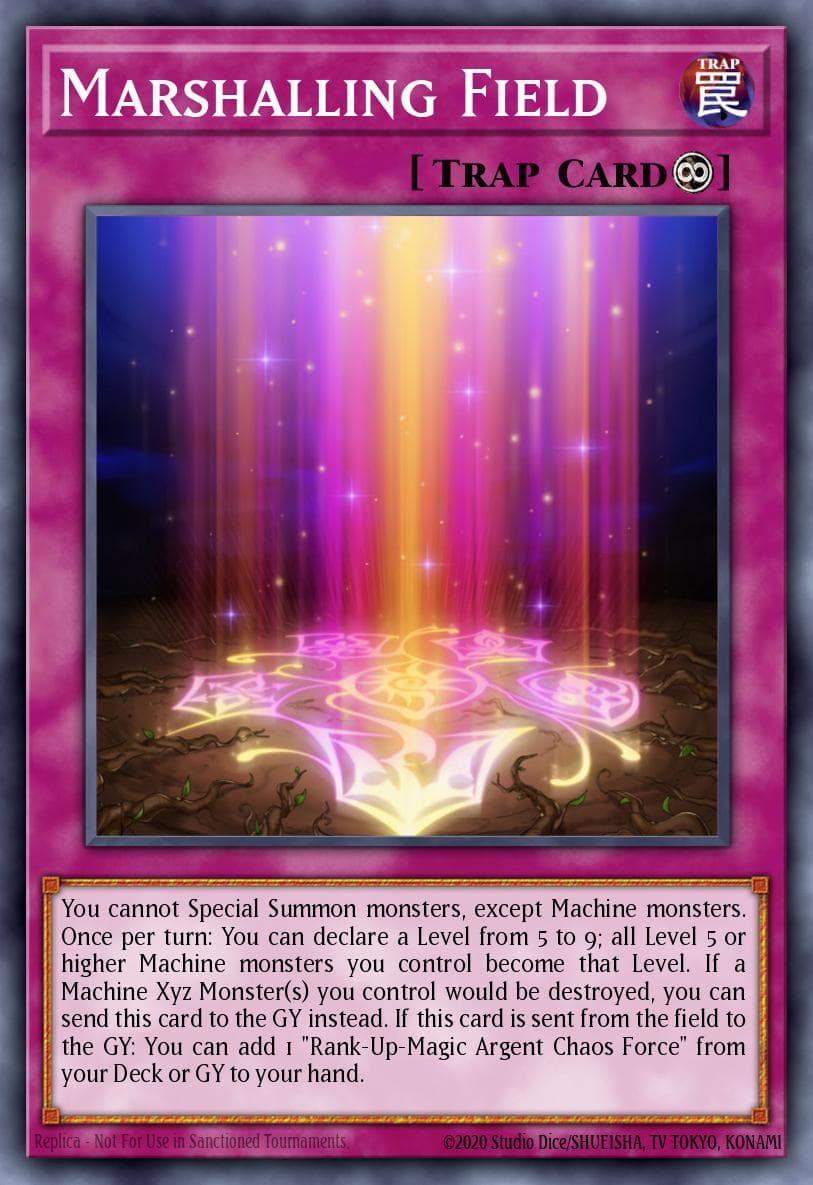 Marshalling Field — The Infinity Chasers Yu-Gi-Oh! card by KAZUKI TAKAHASHI