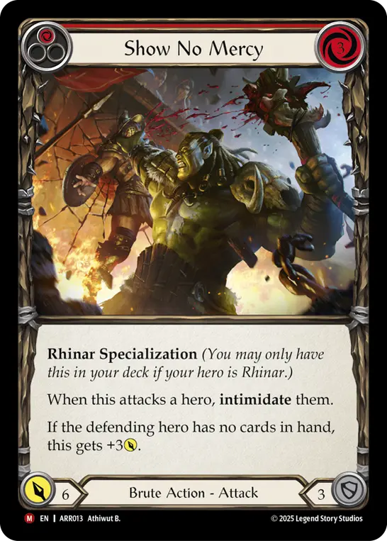 Show No Mercy — Armory Deck: Rhinar Flesh and Blood card by Athiwut B.