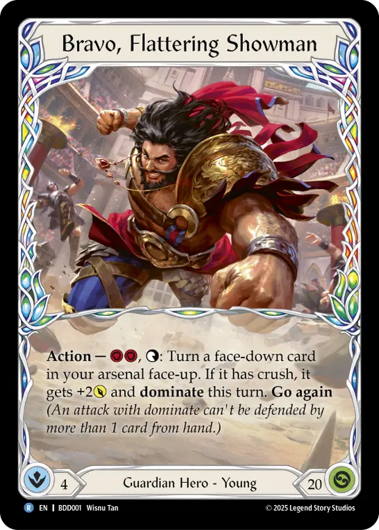 Bravo, Flattering Showman — Welcome Deck Bravo
