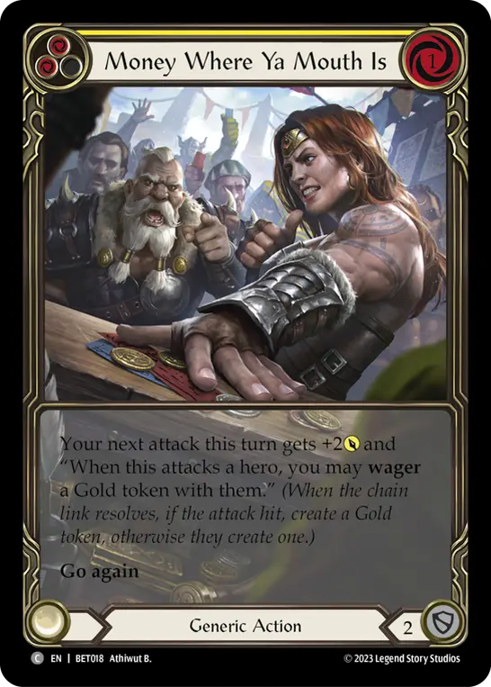 Money Where Ya Mouth Is (Yellow) — Blitz Deck: Heavy Hitters - Betsy Flesh and Blood card by Athiwut B.
