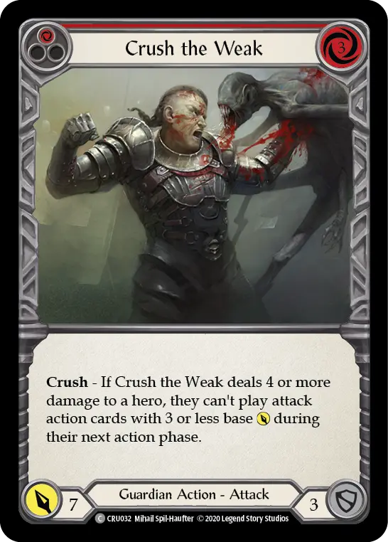 Crush the Weak (Red) — Crucible of War Flesh and Blood card by Mihail Spil-Haufter