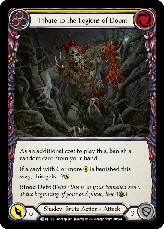 Tribute to the Legions of Doom (Yellow) — Dusk till Dawn Flesh and Blood card by Sandeep Karunakaran