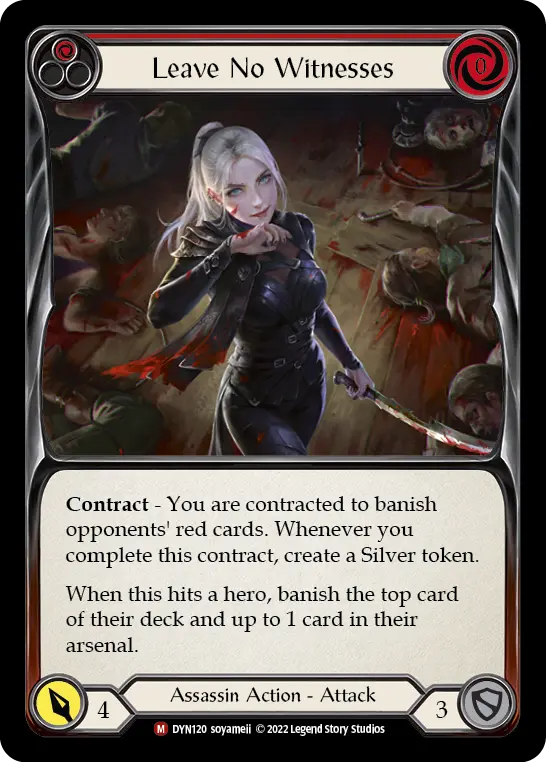 Leave No Witnesses — Dynasty
