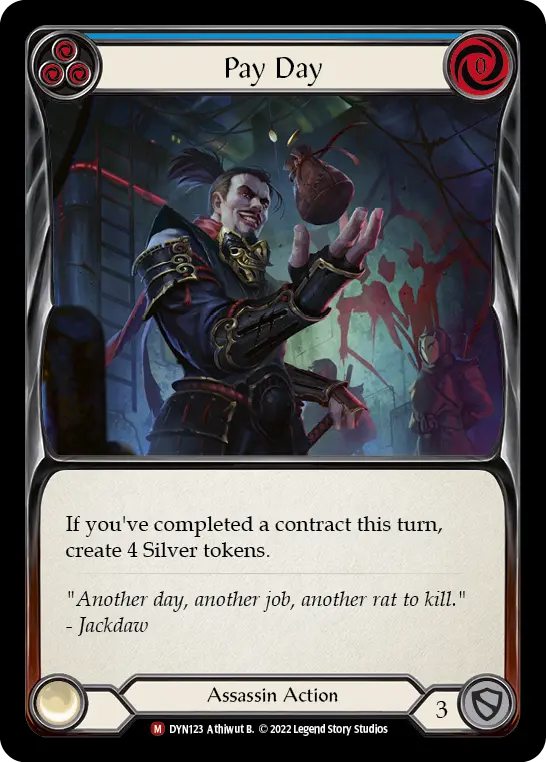 Pay Day — Dynasty Flesh and Blood card by Athiwut B.