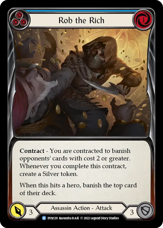 Rob the Rich (Blue) — Dynasty Flesh and Blood card by Nacendra