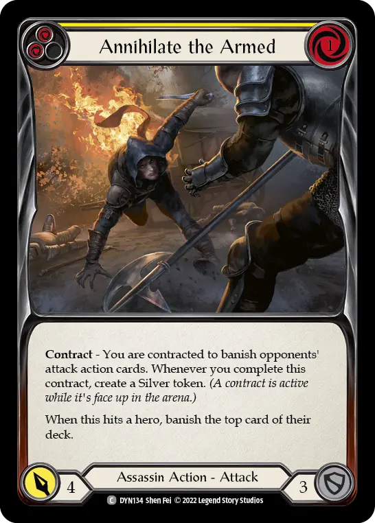Annihilate the Armed (Yellow) — Dynasty Flesh and Blood card by Shen Fei
