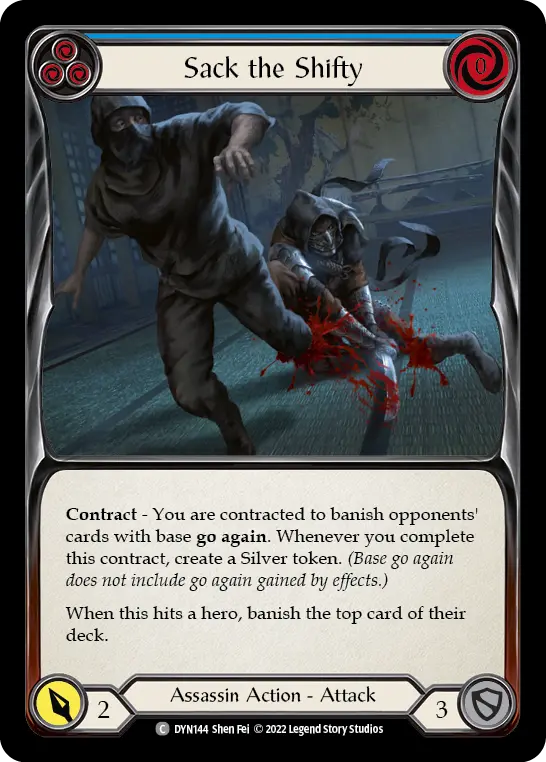 Sack the Shifty (Blue) — Dynasty Flesh and Blood card by Shen Fei