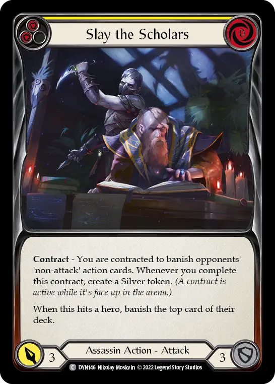 Slay the Scholars (Yellow) — Dynasty Flesh and Blood card by Nikolay Moskvin