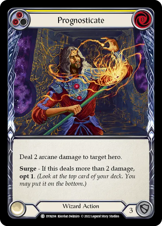 Prognosticate (Yellow) — Dynasty Flesh and Blood card by Riordan Delmiro