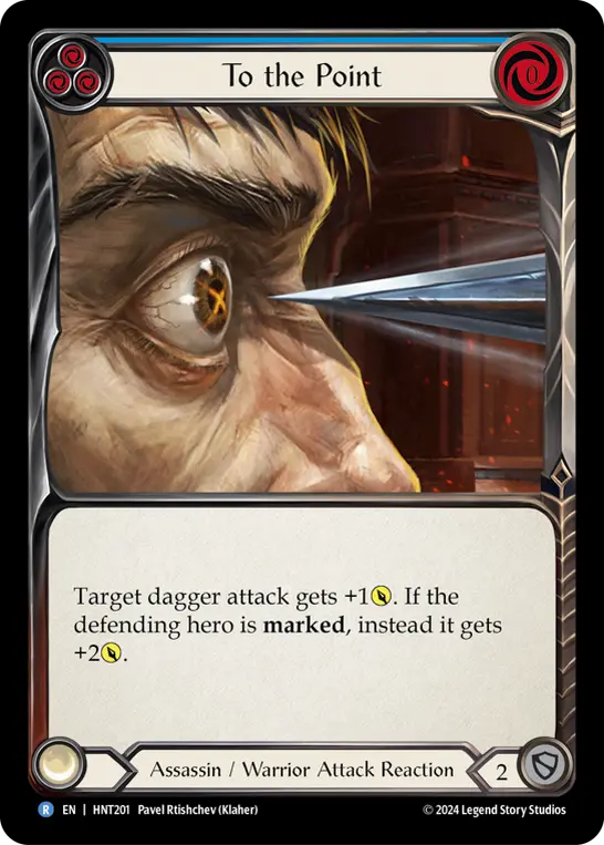 To the Point (Blue) — The Hunted Flesh and Blood card by Pavel Rtishchev (Klaher)