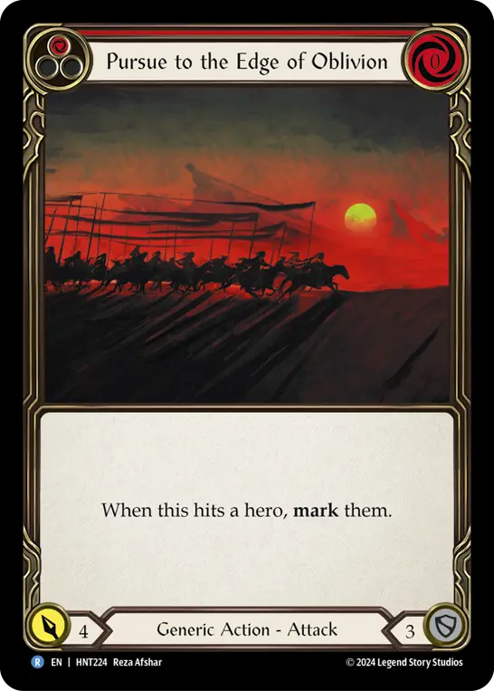 Pursue to the Edge of Oblivion (Red) — The Hunted Flesh and Blood card by Reza Afshar