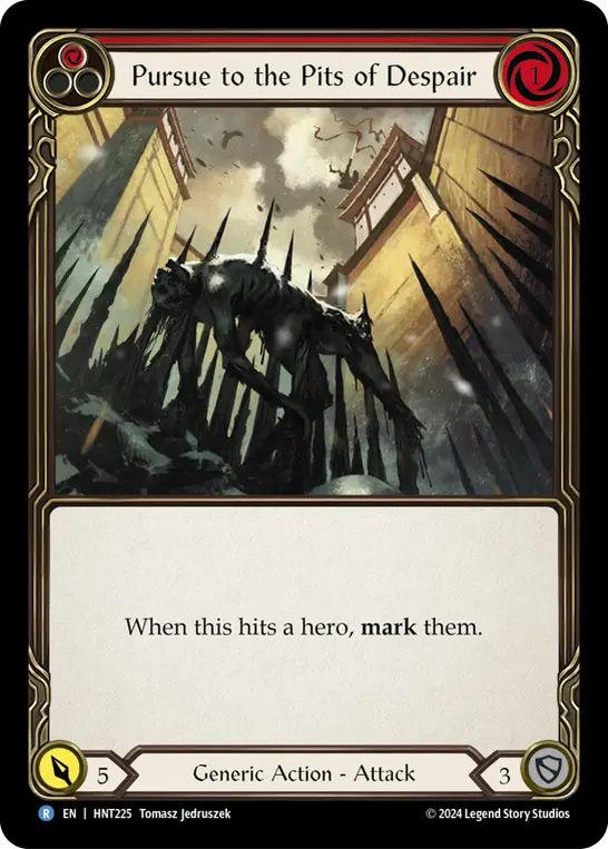 Pursue to the Pits of Despair (Red) — The Hunted Flesh and Blood card by Tomasz Jedruszek