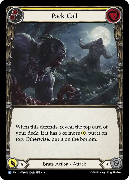 Pack Call (Yellow) — Heavy Hitters Flesh and Blood card by Kevin Sidharta