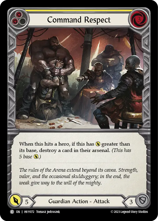 Command Respect (Yellow) — Heavy Hitters Flesh and Blood card by Tomasz Jedruszek