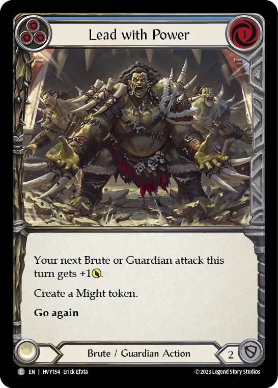 Lead with Power (Blue) — Heavy Hitters Flesh and Blood card by Erick Efata