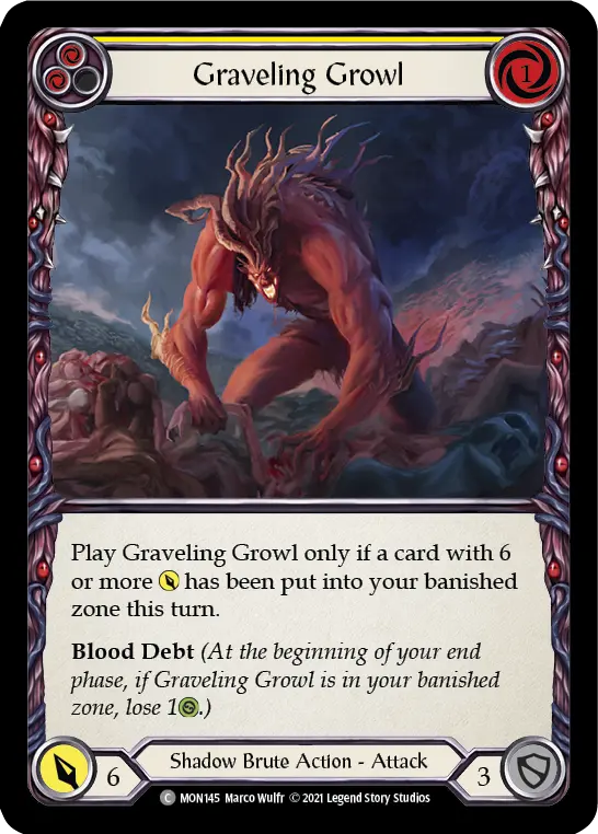 Graveling Growl (Yellow) — Monarch Flesh and Blood card by Marco Wulfr