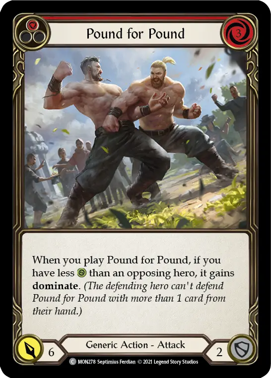 Pound for Pound (Red) — Monarch Flesh and Blood card by Septimius Ferdian