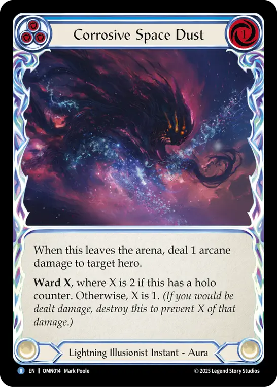 Corrosive Space Dust (Blue) — Omens of the Third Age Flesh and Blood card by Mark Poole
