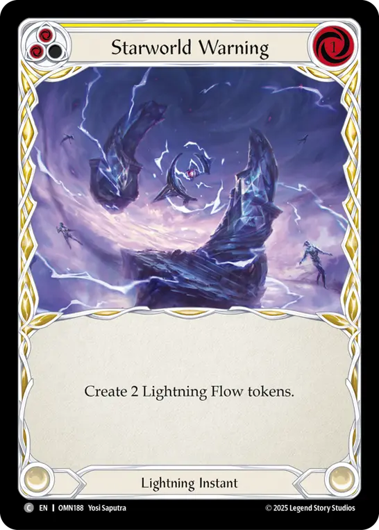 Starworld Warning (Yellow) — Omens of the Third Age Flesh and Blood card by Yosi Saputra