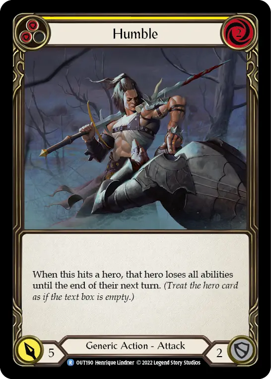 Humble (Yellow) — Outsiders Flesh and Blood card by Henrique Lindner
