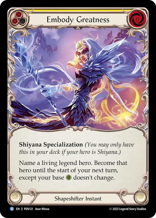 Embody Greatness (Yellow) — Compendium of Rathe Flesh and Blood card by Asur Misoa